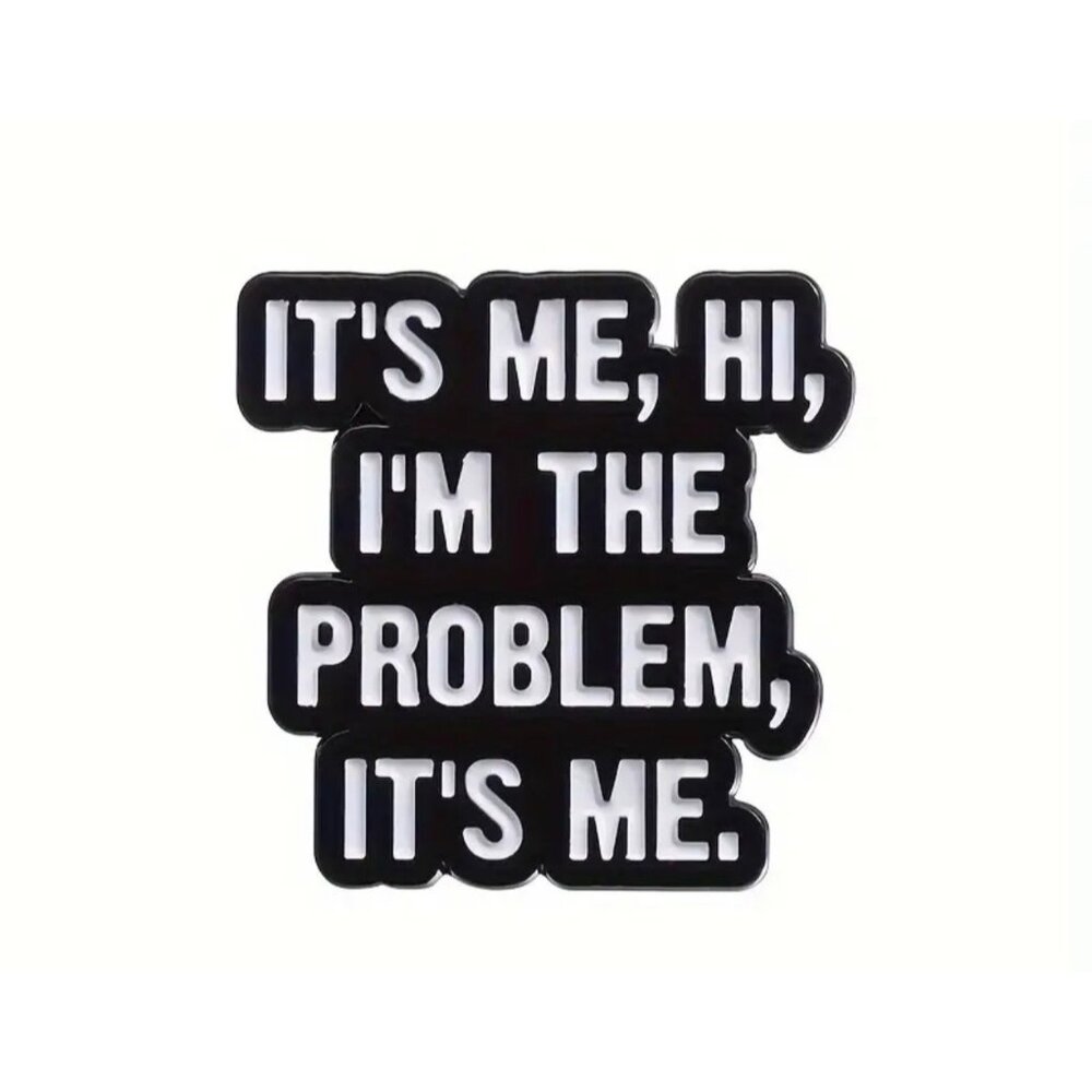 Taylor Swift "I'm The Problem" Lyrics Anti-Hero Enamel Pin Brooch Swiftie Gift